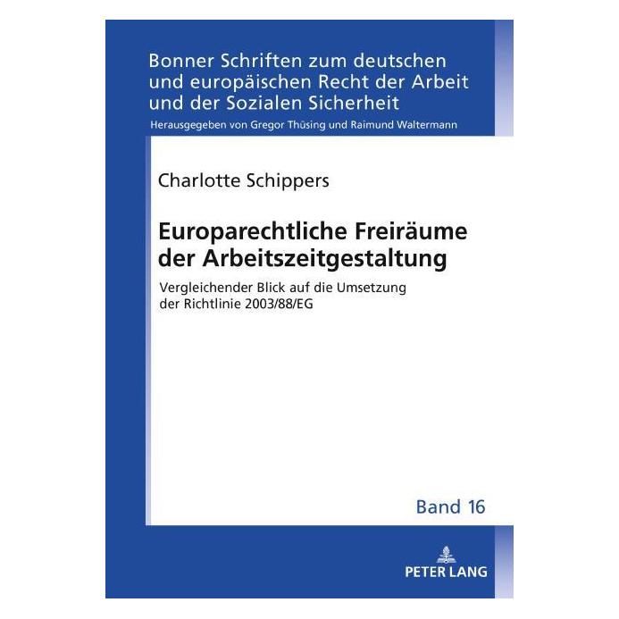 Peter Lang Schippers:Europarechtliche Freiräume de (Deutsch, Hardcover, Charlotte Schippers) (67841772)