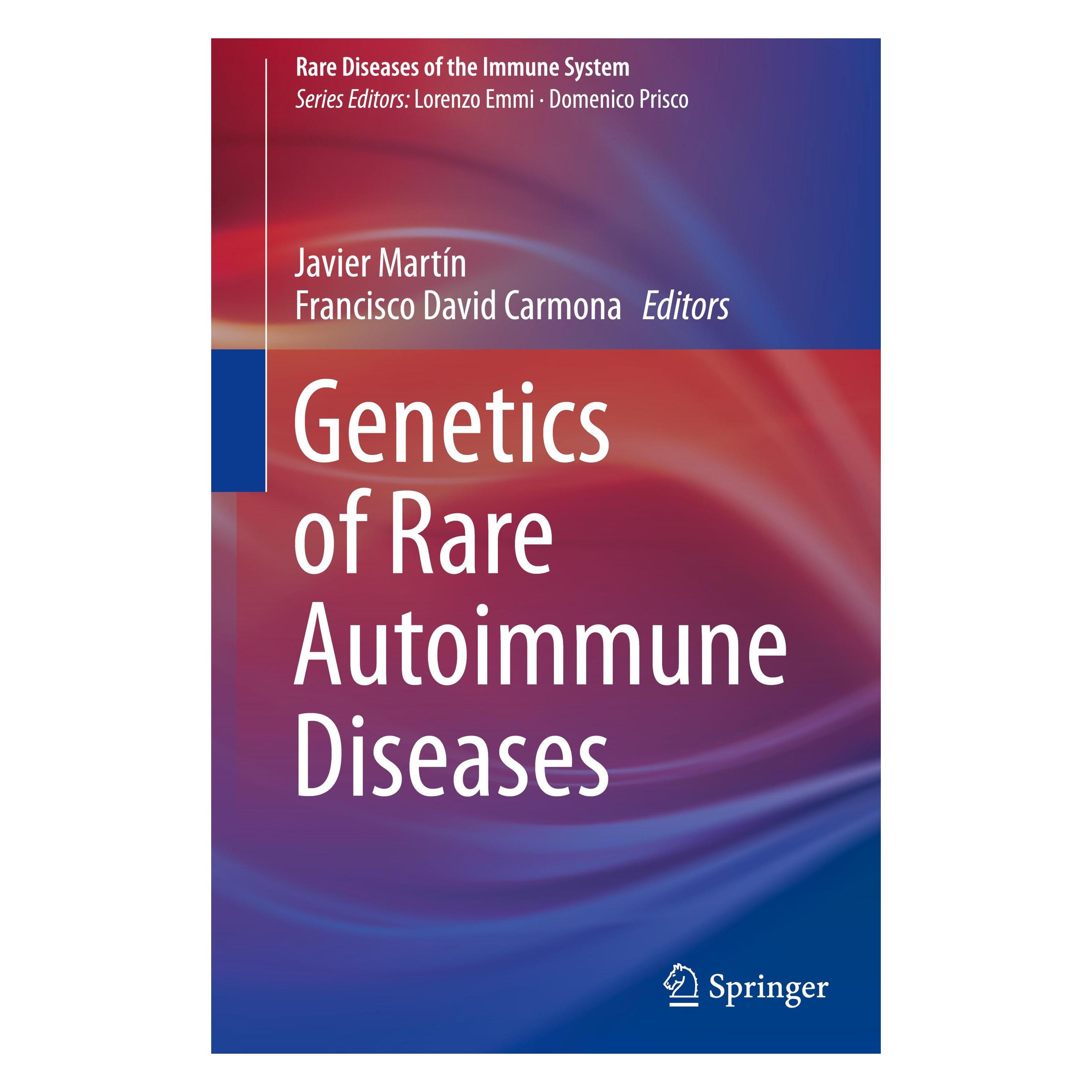 Springer Genetics of Rare Autoimmune Diseases (Englisch, Hardcover, Francisco David Carmona, Javier Martín) (9783030039332)
