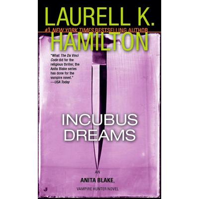 Incubus Dreams, Taschenbuch von Laurell K. Hamilton, Jove, 978-0-515-13975-4