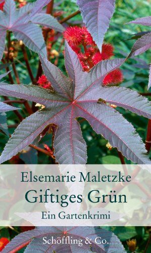 Elsemarie Maletzke - Giftiges Grün: Ein Gartenkrimi - Preis vom 13.10.2026 19:28:25 h