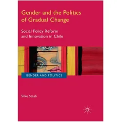 Gender and the Politics of Gradual Change, Fachbücher von Silke Staab