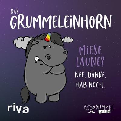 Das Grummeleinhorn, Gebundene Ausgabe von Pummel & Friends, Riva, 978-3-7423-1352-2