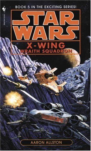 Aaron Allston - Wraith Squadron: Star Wars (X-Wing): Book 5 - Preis vom 09.10.2026 07:28:09 h