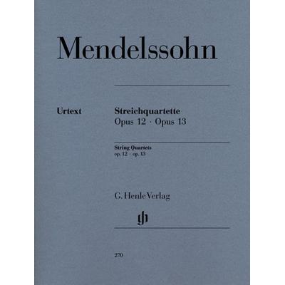 Felix Mendelssohn Bartholdy - Streichquartette op. 12 und 13 -
