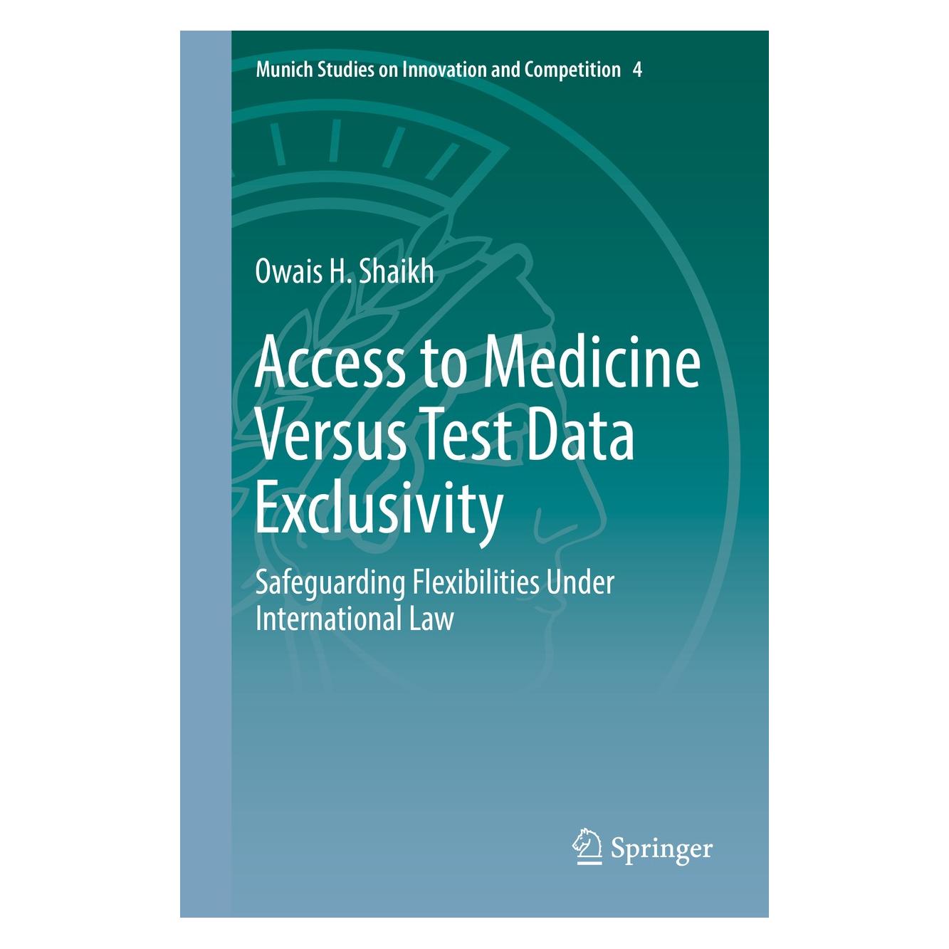 Springer Shaikh:Access to Medicine Versus Test D (Englisch, Hardcover, Owais H. Shaikh) (9783662496541)