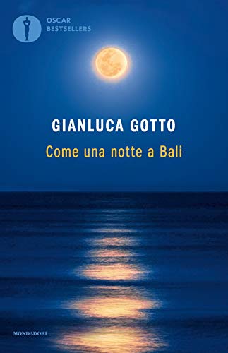 Gianluca Gotto - Come Una Notte a Bali - Preis vom 06.10.2026 07:26:00 h