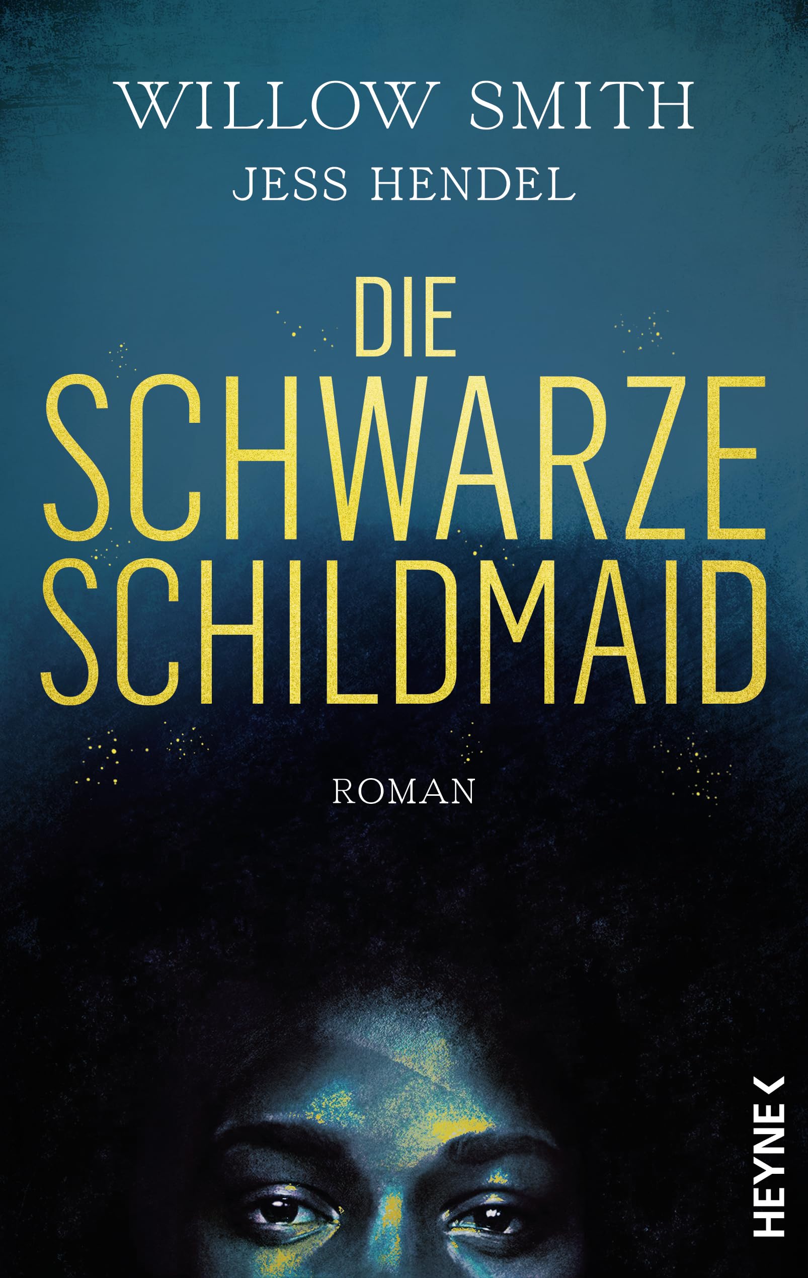 Willow Smith - Die Schwarze Schildmaid: Roman - Preis vom 30.09.2026 09:01:18 h