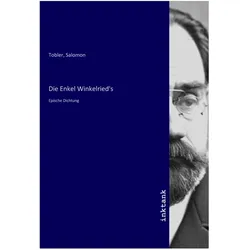 Die Enkel Winkelried's, Belletristik