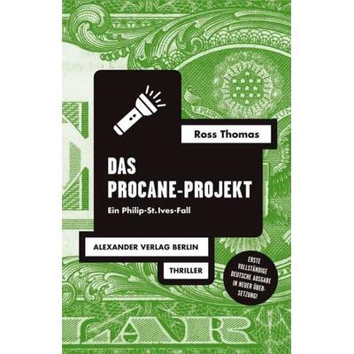 Das Procane-Projekt, Taschenbuch von Ross Thomas, Alexander, 978-3-89581-582-9