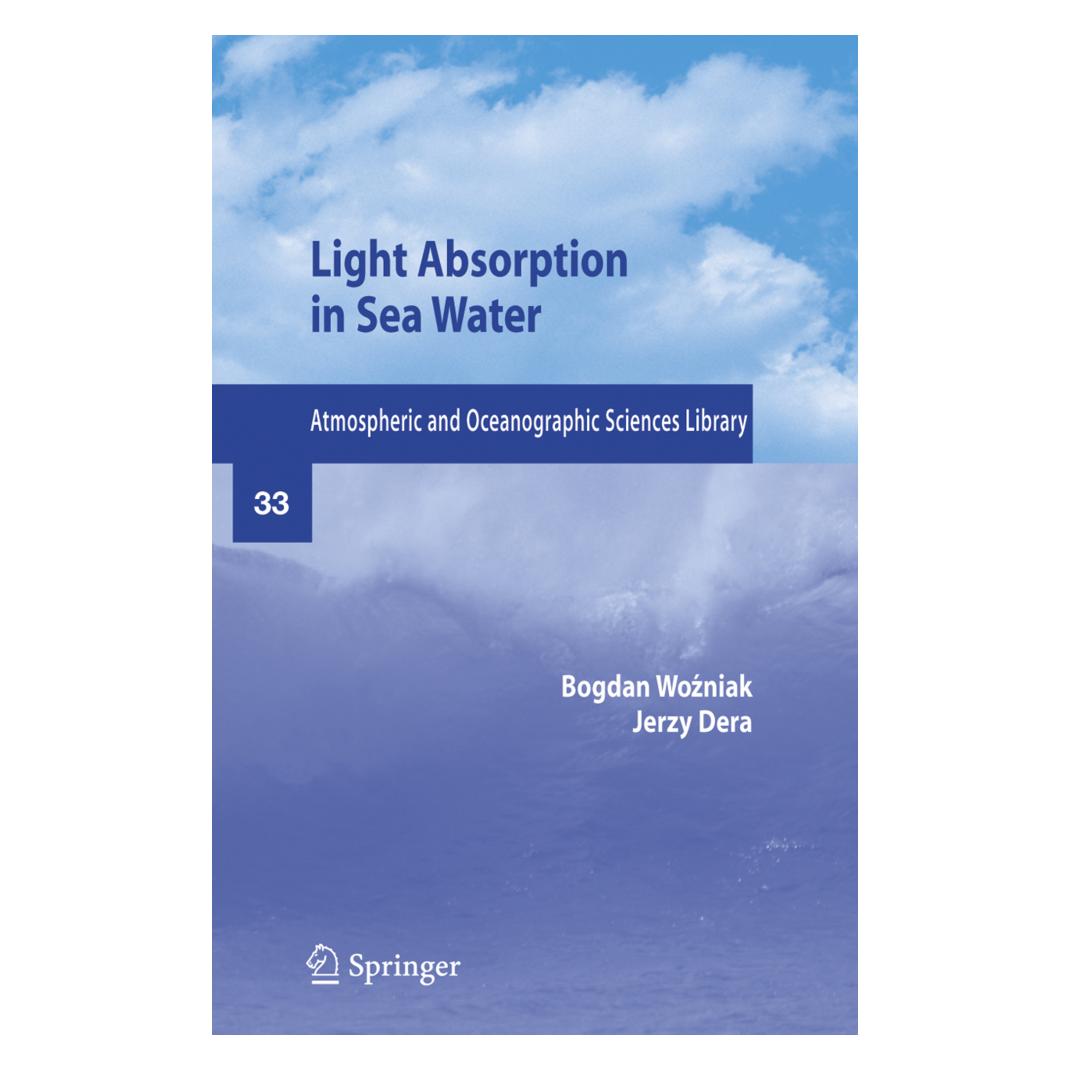 Springer Light Absorption in Sea Water (Englisch, Softcover, Bogdian Wozniak, Jerzy Dera) (55383143)