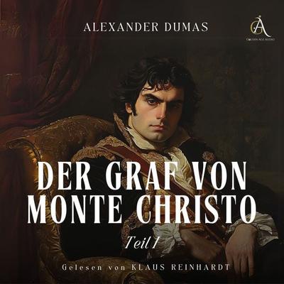 Der Graf von Monte Christo - Hörbuch Klassiker - Alexander Dumas,Hörbuch Klassiker, Audio, 4069828458451