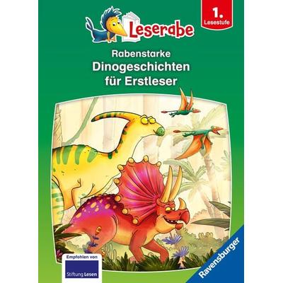 Leserabe Sonderausgaben - Rabenstarke Dinogeschichten für Erstleser, Gebundene Ausgabe von Martin Klein,Leopé, Ravensburger Verlag GmbH,