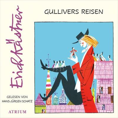 Gullivers Reisen - Erich Kästner, Audio, 9783855351596
