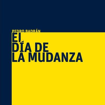 El día de la mudanza - Pedro Badrán, Audio, 9789178654314