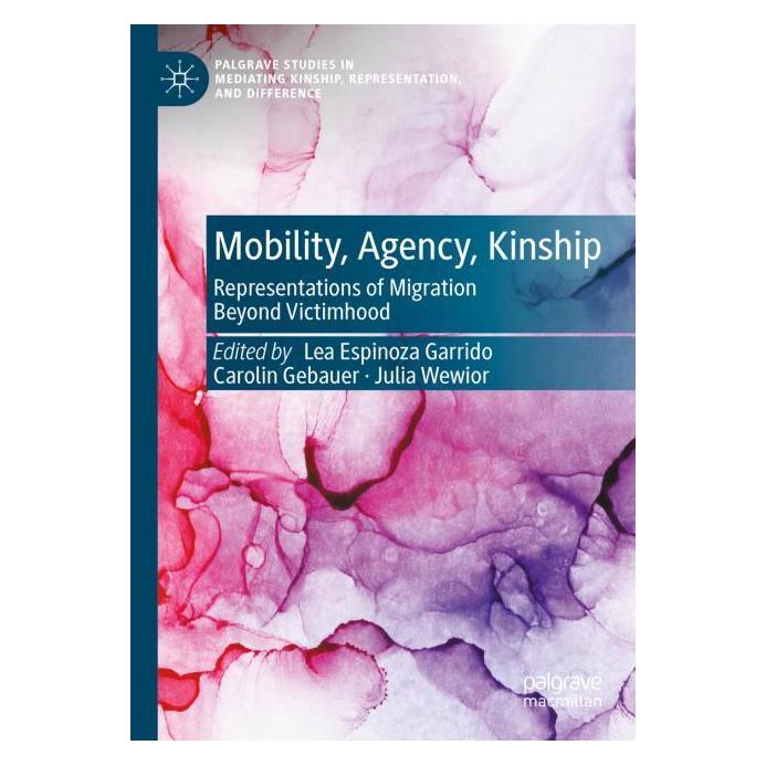 Springer Mobility, Agency, Kinship (Englisch, Softcover) (64904995)