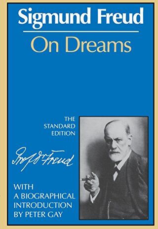 Sigmund Freud - On Dreams (the Standard) (Complete Psychological Works of Sigmund Freud) - Preis vom 09.10.2026 07:28:09 h