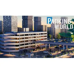 Parking World: Build & Manage