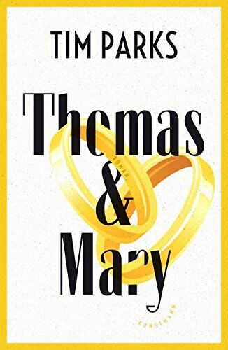 Tim Parks - Thomas & Mary - Preis vom 09.10.2026 07:28:09 h