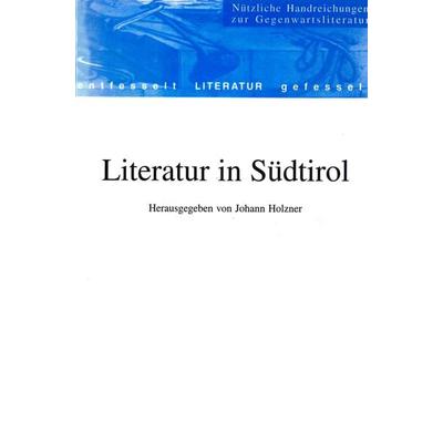 Literatur in Südtirol, Taschenbuch von , Studien Verlag, 978-3-7065-1228-2