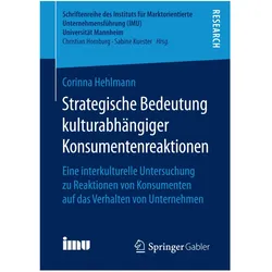Strategische Bedeutung kulturabhängiger Konsumentenreaktionen, Fachbücher von Corinna Hehlmann