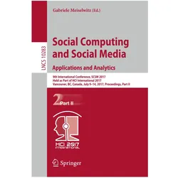 Social Computing and Social Media. Applications and Analytics, Fachbücher von Gabriele Meiselwitz