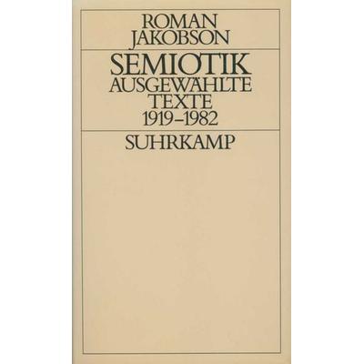 Semiotik, Gebundene Ausgabe von Roman Jakobson, Suhrkamp, 978-3-518-57897-1