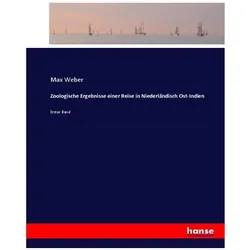 Zoologische Ergebnisse einer Reise in Niederländisch Ost-Indien, Ratgeber von Max Weber