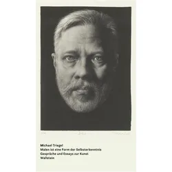 Malen ist eine Form der Selbsterkenntnis, Fachbücher von Matthias Bormuth, Michael Triegel