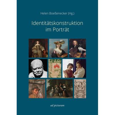 Identitätskonstruktion im Porträt, Gebundene Ausgabe von Laura Bravo López,Saskia Beranek,Dietrich Boschung,Claudia Jarzebowski,Julia Kloss-Weber, Ad
