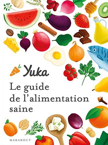 Yuka : le guide de l'alimentation saine - Preis vom 19.10.2026 19:33:35 h