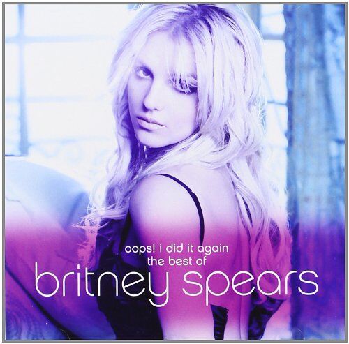 Britney Spears - Oops! I Did It Again-the Best of Britney Spears - Preis vom 09.10.2026 07:28:09 h