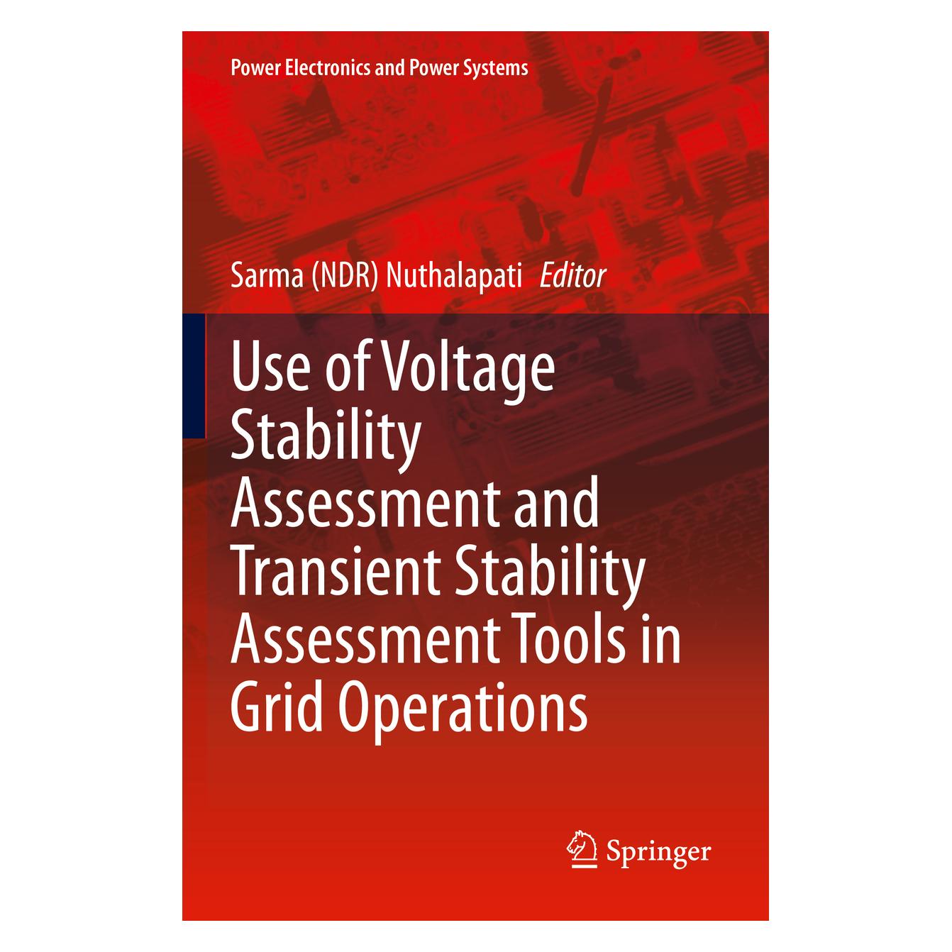 Springer Use of Voltage Stability Assessment and Transient Stability Assessment Tools in Grid Operations (Englisch, Softcover) (56861550)
