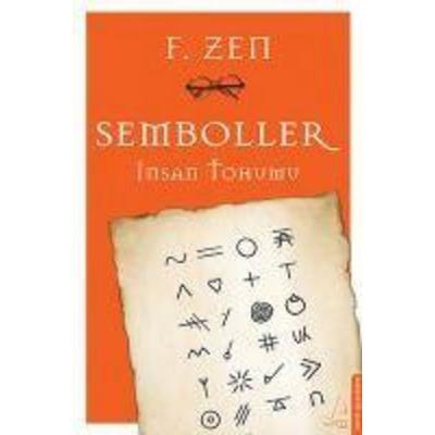 Semboller, Taschenbuch von F. Zen, Destek Yayinlari