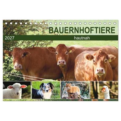 Bauernhoftiere hautnah (Tischkalender 2027 DIN A5 quer), CALVENDO Monatskalender