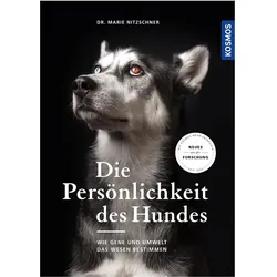 Die Persönlichkeit des Hundes, Ratgeber von Marie Nitzschner