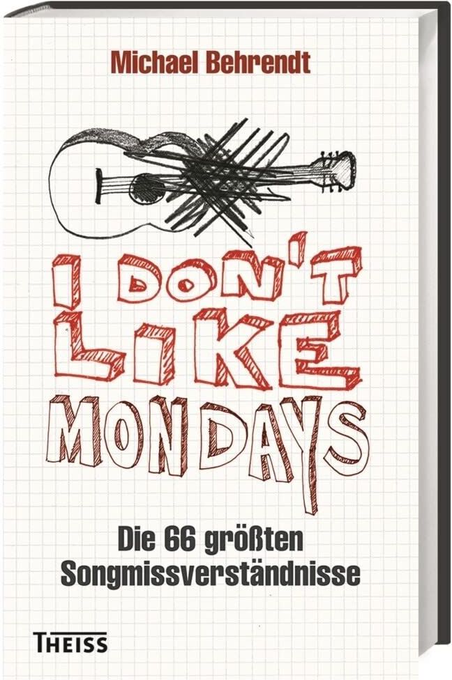 Michael Behrendt - I don't like Mondays - Preis vom 14.10.2026 23:07:16 h