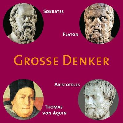 CD WISSEN - Große Denker - Teil 02 - Achim Höppner, Audio, 4056198037270