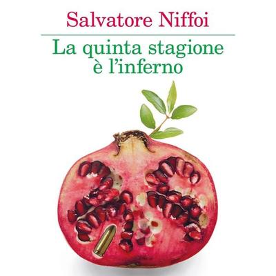 La quinta stagione è l'inferno - Salvatore Niffoi, Audio, 9789179094294