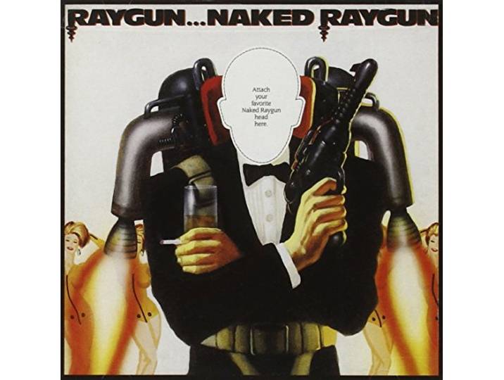 Naked Raygun - Raygun ... Naked Raygun