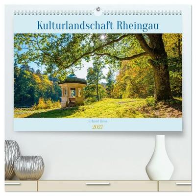 Kulturlandschaft Rheingau (hochwertiger Premium Wandkalender 2027 DIN A2 quer), Kunstdruck in Hochglanz