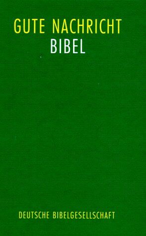 Bibelausgaben, Die Gute Nachricht Bibel (Bible) - Preis vom 30.09.2026 09:01:18 h