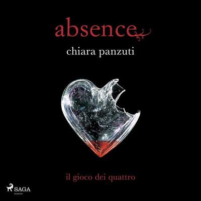 Absence. Il gioco dei quattro - Chiara Panzuti, Audio, 9788728414699