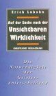 Erich Lubahn - Auf der Suche nach der unsichtbaren Wirklichkeit - Preis vom 14.10.2026 23:07:16 h