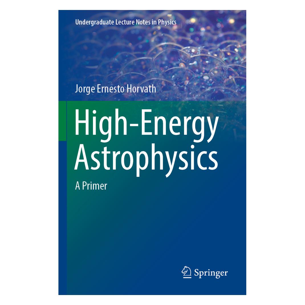 Springer High-Energy Astrophysics (Englisch, Softcover, Jorge Ernesto Horvath) (45497715)
