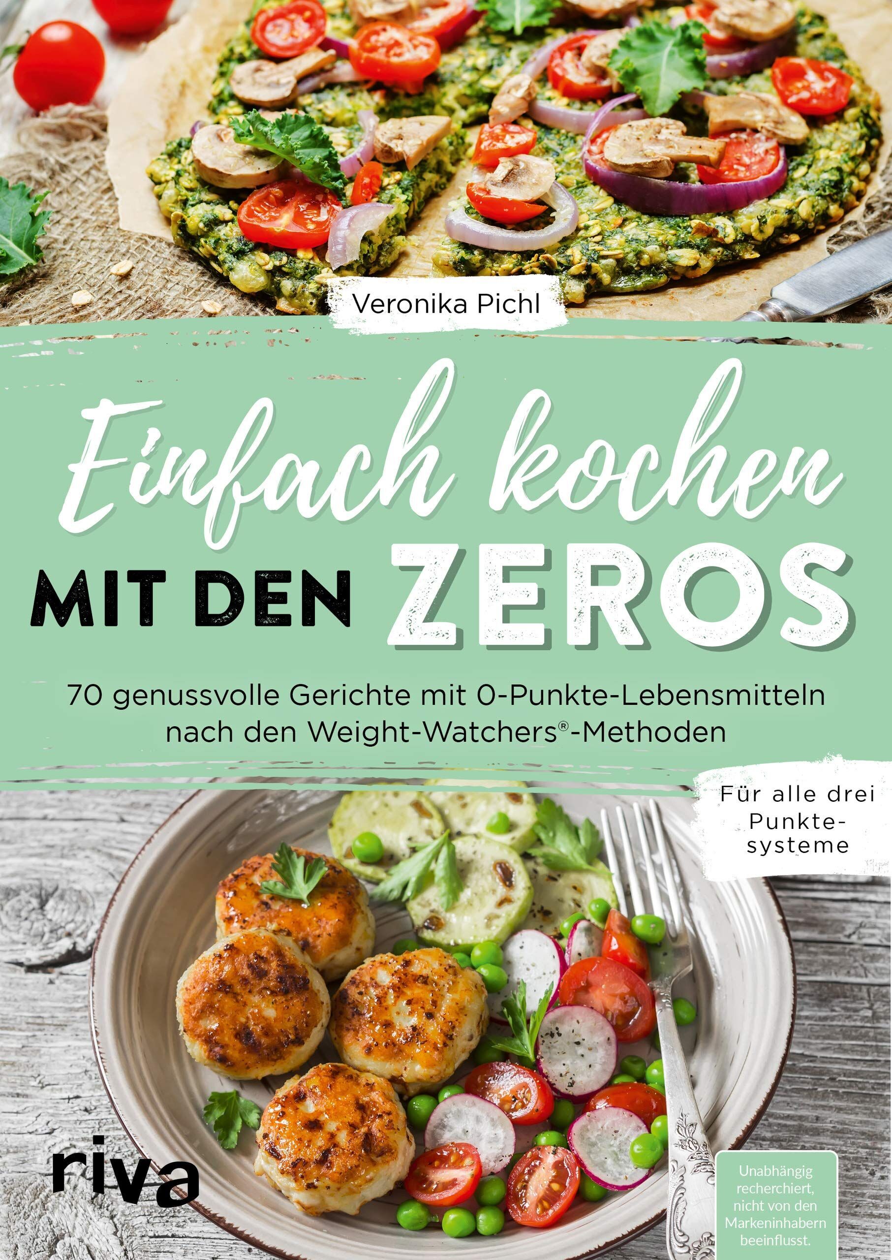 Veronika Pichl - Einfach kochen mit den Zeros - Preis vom 09.10.2026 07:28:09 h
