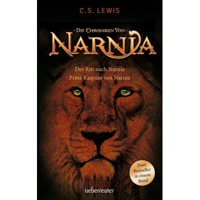 Der Ritt nach Narnia / Prinz Kaspian von Narnia, Taschenbuch von Clive Staples Lewis, Ueberreuter Verlag, Kinder- und Jugendbuch
