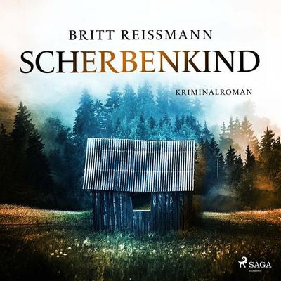 Scherbenkind - Britt Reissmann, Audio, 9788728547915