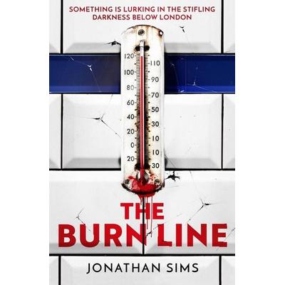 The Burn Line, Gebundene Ausgabe von Jonathan Sims, Gollancz, 978-1-399-62070-3