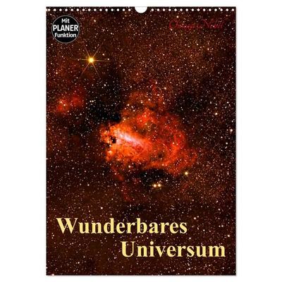 Wunderbares Universum (Wandkalender 2026 DIN A3 hoch), CALVENDO Monatskalender