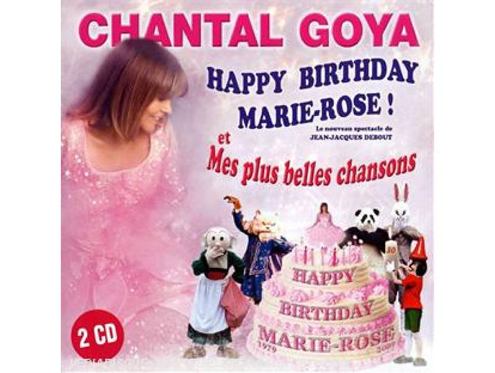 happy birthday Marie Rose ! - mes plus belles chansons